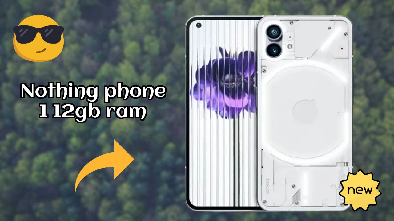 Nothing Phone 1 12GB RAM at ₹22,999 - Best Deal Available