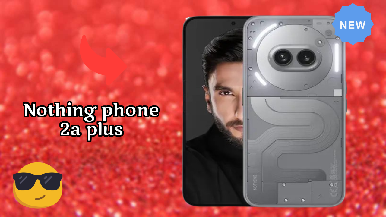 Nothing Phone 2a Plus Battery Test: 5000 MAh Real Usage Review