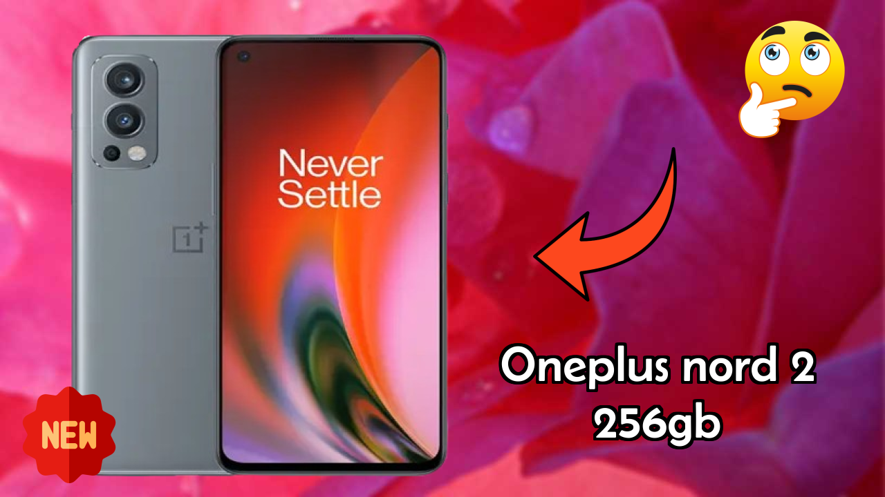 OnePlus Nord 2 256GB RAM Test: 12 GB RAM Handles Heavy Tasks?