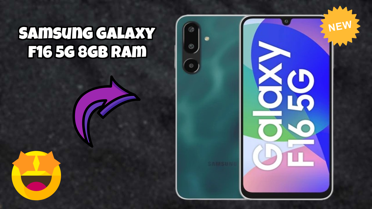 Samsung Galaxy F16 5G 8GB RAM Display Quality: Super AMOLED Explained