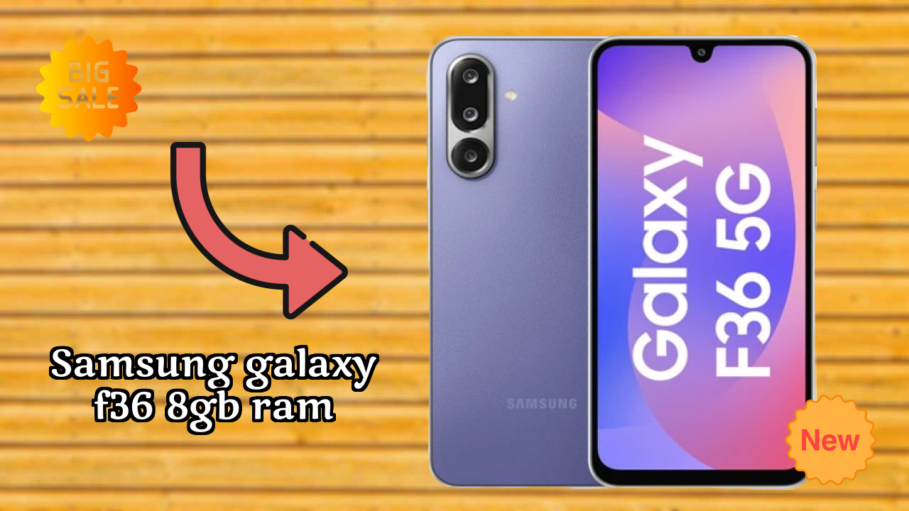 Samsung Galaxy F36 8GB RAM Price Drop Alert: Now Just ₹16,999